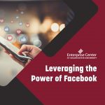 Leveraging Facebook for Your Business