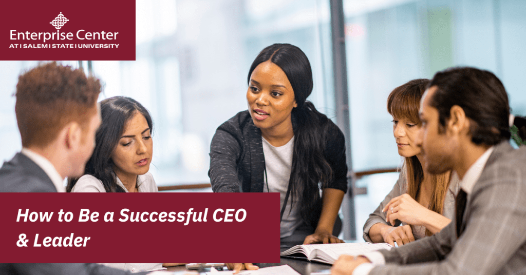 How to Be a Successful CEO & Leader